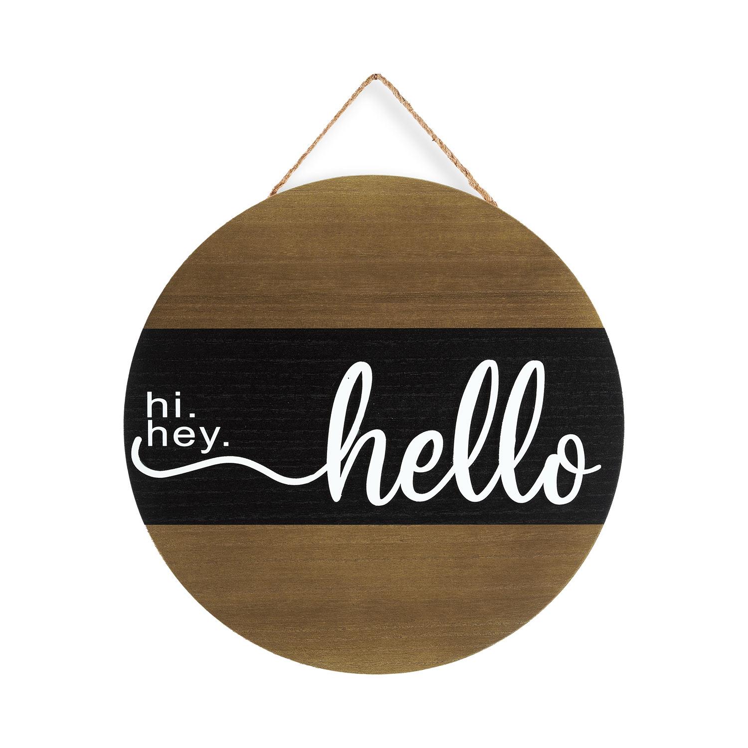 Round Front Door Sign Hi Hey Hello
